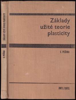 Eugen Pešina: Základy užité teorie plasticity