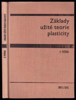 Eugen Pešina: Základy užité teorie plasticity