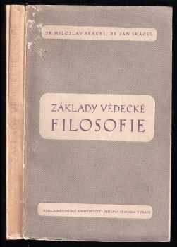 Miloslav Skácel: Základy vědecké filosofie