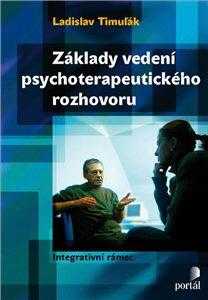 Základy vedení psychoterapeutického rozhovoru