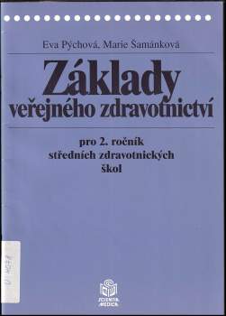Základy veřejného zdravotnictví pro 2. ročník středních zdravotnických škol