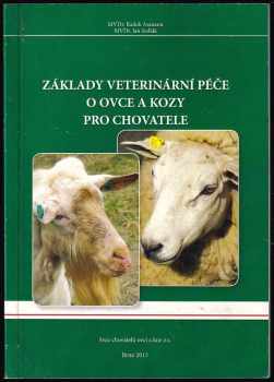 Radek Axmann: Základy veterinární péče o ovce a kozy pro chovatele