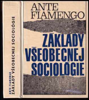 Ante Fiamengo: Základy všeobecnej sociológie