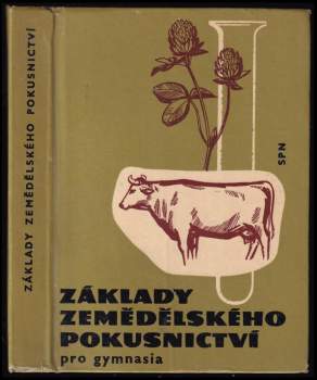 Základy zemědělského pokusnictví pro gymnasia