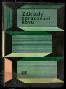 Základy zpracování kovů