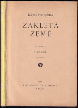 Karel Hloucha: Zakletá země