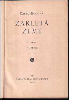 Karel Hloucha: Zakletá země