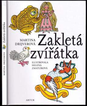 Martina Drijverová: Zakletá zvířátka