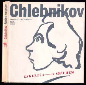 Velemir Chlebnikov: Zakletí smíchem