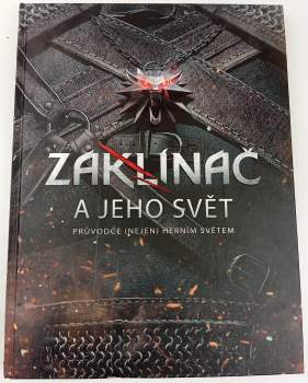 Zaklínač a jeho svět