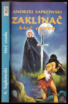 Andrzej Sapkowski: Zaklínač