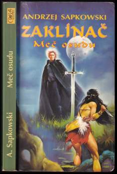 Zaklínač : Meč osudu - Andrzej Sapkowski (1993, Winston Smith) - ID: 797130