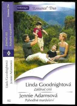 Linda Goodnight: Zaklínač citů, Pohodlné manželství