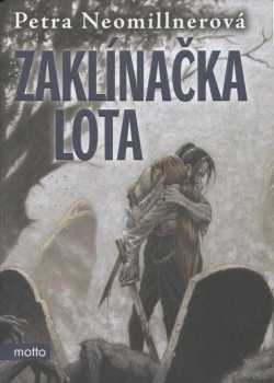 Zaklínačka Lota