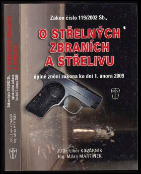 Zákon číslo 119/2002 Sb., o střelných zbraních a střelivu