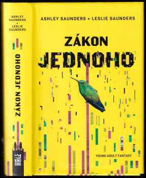 Ashley Saunders: Zákon jednoho