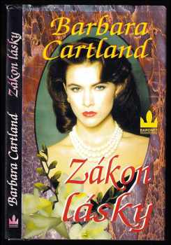 Barbara Cartland: Zákon lásky