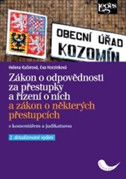 Zákon o odpovědnosti za přestupky a řízení o nich a zákon o některých přestupcích