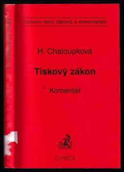 Zákon o právech a povinnostech při vydávání periodického tisku (tiskový zákon) a předpisy související