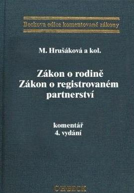 Zákon o rodině ; Zákon o registrovaném partnerství : komentář
