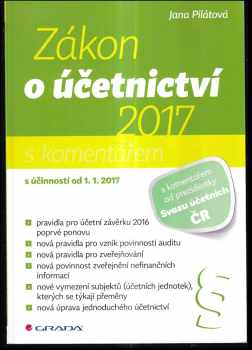 Zákon o účetnictví 2017 s komentářem : s účinností od 1.1.2017 : s komentářem : s účinností od 1.1.2017