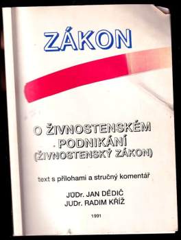 Jan Dědič: Zákon o živnostenském podnikání (živnostenský zákon)