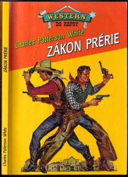 Charles Patterson White: Zákon prérie