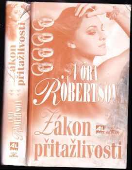 Zákon přitažlivosti - Nora Roberts (2011, Alpress) - ID: 683385