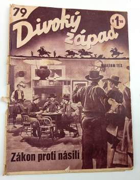 Zákon proti násilí - Divoký západ 79
