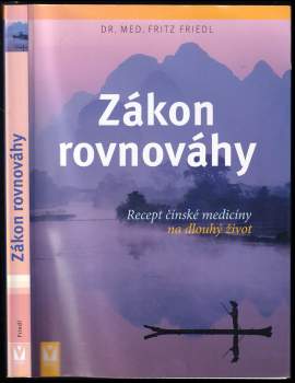 Fritz Friedl: Zákon rovnováhy