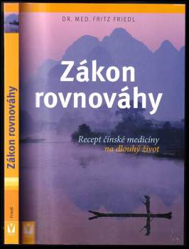 Fritz Friedl: Zákon rovnováhy