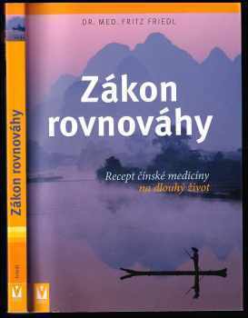 Fritz Friedl: Zákon rovnováhy