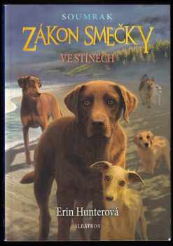 Erin Hunter: Ve stínech