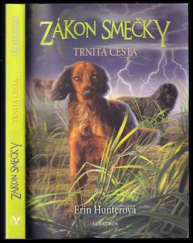 Erin Hunter: Zákon smečky
