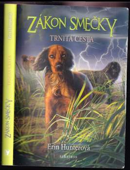 Erin Hunter: Zákon smečky