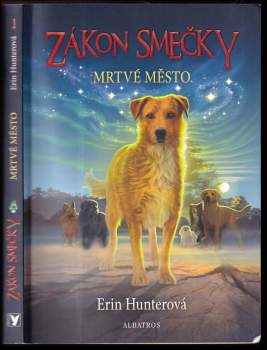 Zákon smečky : Mrtvé město