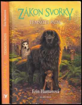 Erin Hunter: Zákon smečky