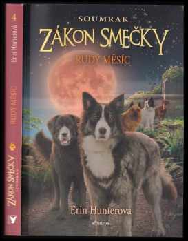 Erin Hunter: Zákon smečky