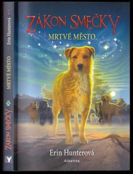 Erin Hunter: Zákon smečky