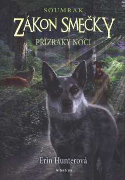 Erin Hunter: Přízraky noci