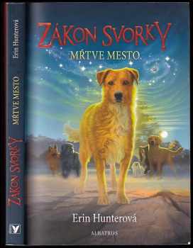 Erin Hunter: Zákon svorky