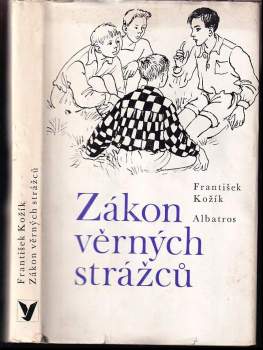 Zákon věrných strážců - František Kožík (1979, Albatros) - ID: 805735