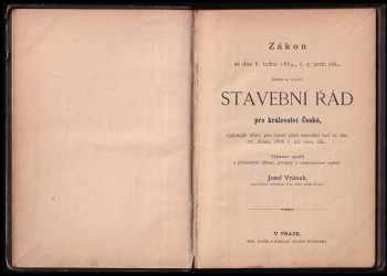 Zákon ze dne 8. ledna 1889., č. 5. zem. zák., jímžto se vydává stavební řád pro království České, vyjímajíc obce, pro které platí stavební řád ze dne 10. dubna 1886 č. 40. zem. zák