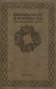 Zákonem nechť je budována zem