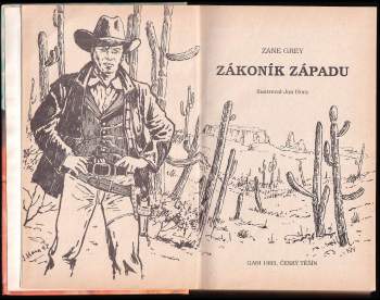 Zane Grey: Zákoník Západu