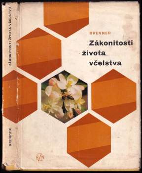 Zákonitosti života včelstva