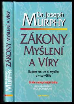 Joseph Murphy: Zákony myšlení a víry