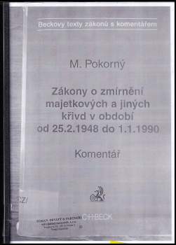 Zákony o zmírnění majetkových a jiných křivd z období od 25.2.1948 do 1.1.1990