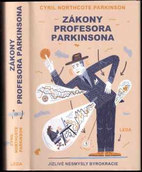 C. Northcote Parkinson: Zákony profesora Parkinsona