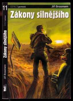 Jiří Brossmann: Zákony silnějšího